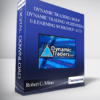 Dynamic Traders Group - Robert C. Miner - Dynamic Trading Multimedia E-Learning Workshop - 6 CD