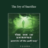 E.J. Gold - The Joy of Sacrifice