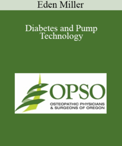Eden Miller - Diabetes and Pump Technology