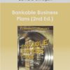 Edward G.Rogoff – Bankable Business Plans (2nd Ed.)