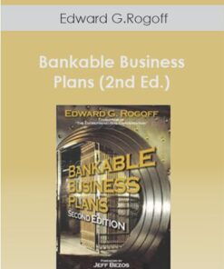 Edward G.Rogoff – Bankable Business Plans (2nd Ed.)