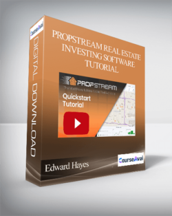 Edward Hayes - Propstream Real Estate Investing Software Tutorial