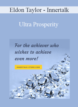 Eldon Taylor - Innertalk - Ultra Prosperity