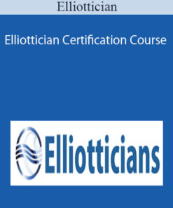 Elliottician – Elliottician Certification Course
