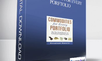 Emanuel Balarie – Commodities for Every Porftolio
