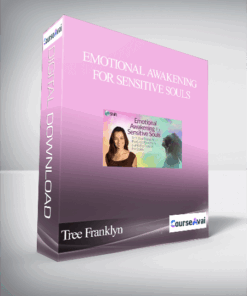 Emotional Awakening for Sensitive Souls With Tree Franklyn