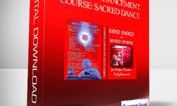 Energy Enhancement Course: Sacred Dance