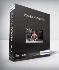 Eric Bach – Power Primer 2.0