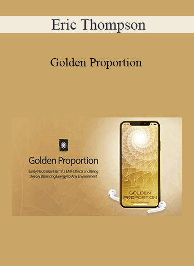 Eric Thompson - Golden Proportion
