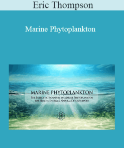 Eric Thompson - Marine Phytoplankton