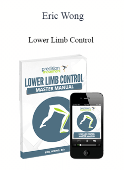 Eric Wong - Lower Limb Control