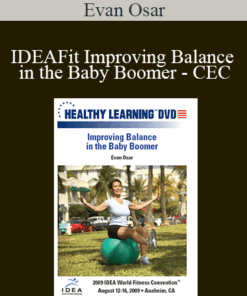 Evan Osar - IDEAFit Improving Balance in the Baby Boomer - CEC