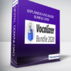 Explaindio Vocalizer Bundle 2020 + OTOs