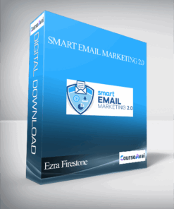 Ezra Firestone - Smart Email Marketing 2.0