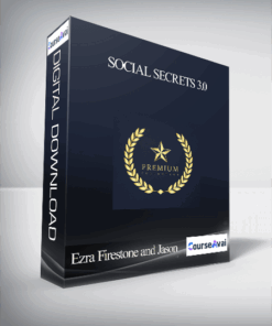 Ezra Firestone and Jason – Social Secrets 3.0
