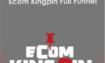 Ezra Wyckoff - Ecom Kingpin Full Funnel