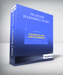 FB Ads for Ecommerce Course