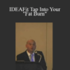 Fabio Comana - IDEAFit Tap Into Your "Fat Burn"