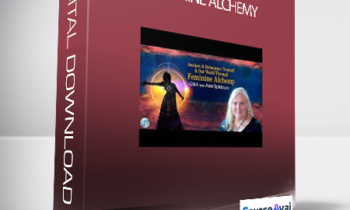 Feminine Alchemy with Ariel Spilsbury