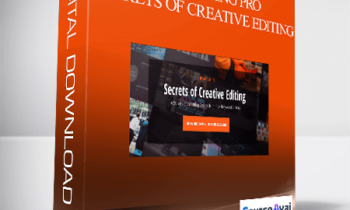 Film Editing Pro – SECRETS OF CREATIVE EDITING