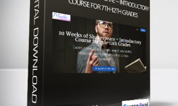 FinCon - Gena Mayo - 10 Weeks of Shakespeare ~ Introductory Course for 7th-12th Grades