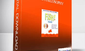 Fish! Philosophy: Catch The Energy. Release The Potential