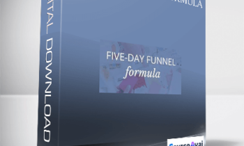 Five-Day Funnel Formula