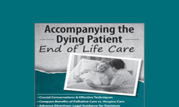 Fran Hoh - Accompanying the Dying Patient: End of Life Care
