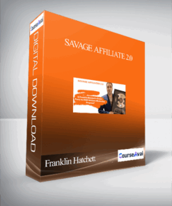 Franklin Hatchett - Savage Affiliate 2.0