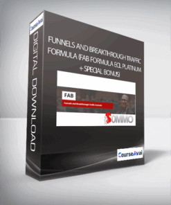 Funnels and Breakthrough Traffic Formula (FAB Formula ECL Platinum + Special Bonus)