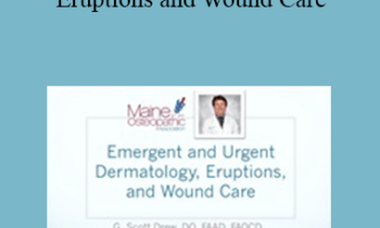 G Scott Drew - Emergent and Urgent Dermatology