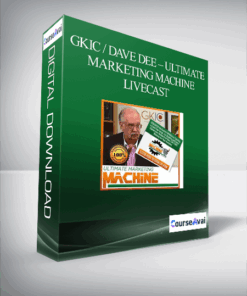 GKIC / Dave Dee – Ultimate Marketing Machine – Livecast