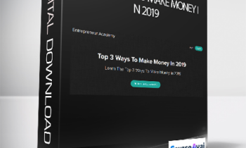 Gabriel Dias - Top 3 Ways To Make Money In 2019