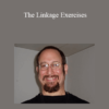 Gary Clyman - The Linkage Exercises