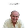 Gary Craig - Mastering EFT