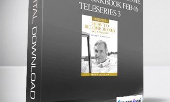 Gary M. Douglas - Advanced How to Become Money Workbook Feb-16 Teleseries 3