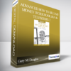 Gary M. Douglas - Advanced How to Become Money Workbook Jan-16 Teleseries 2