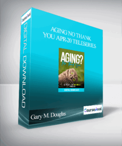 Gary M. Douglas - Aging No Thank You Apr-20 Teleseries