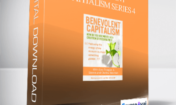 Gary M. Douglas & Chutisa Bowman. Steven Bowman - Benevolent Capitalism Series 4