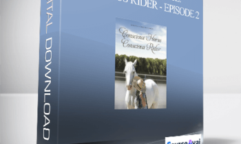 Gary M. Douglas - Conscious Horse. Conscious Rider - Episode 2