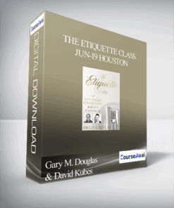 Gary M. Douglas & David Kubes - The Etiquette Class Jun-19 Houston