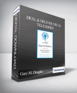 Gary M. Douglas - Deal & Deliver Dec-14 Teleseries