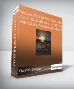 Gary M. Douglas - Deal & Deliver für Dein Leben Feb-16 Teleserie (Deal & Deliver for your Life Feb-16 Teleseries