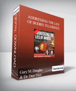 Gary M. Douglas & Dr. Dain Heer - Addressing the Lies of Bodies Teleseries