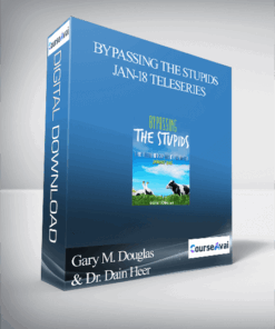 Gary M. Douglas & Dr. Dain Heer - Bypassing the Stupids Jan-18 Teleseries