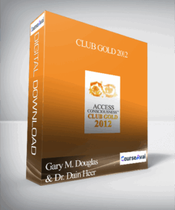Gary M. Douglas & Dr. Dain Heer - Club Gold 2012