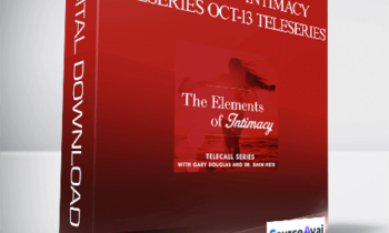 Gary M. Douglas & Dr. Dain Heer - Elements of Intimacy Teleseries Oct-13 Teleseries