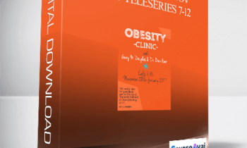 Gary M. Douglas & Dr. Dain Heer - Obesity Clinic Nov-Jan-17 Teleseries 7-12