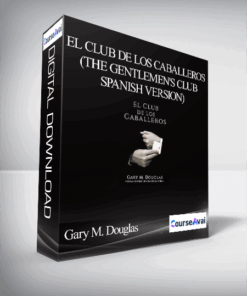 Gary M. Douglas - El club de los caballeros (The Gentlemen's Club - Spanish Version)