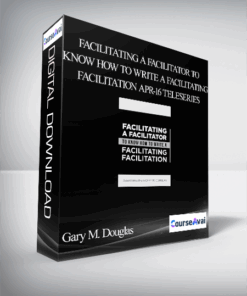 Gary M. Douglas - Facilitating a Facilitator to Know how to Write a Facilitating Facilitation Apr-16 Teleseries